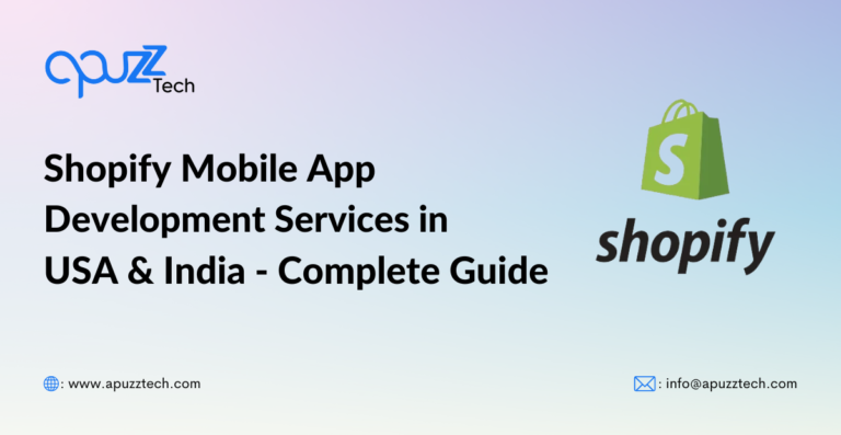 Shopify Mobile App Development Services in USA & India - Your Complete Guide